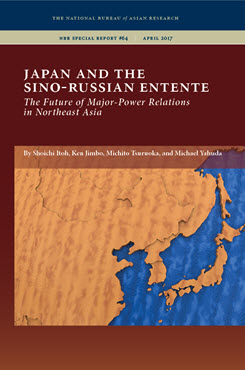 Japan and the Sino-Russian Entente: The Future of Major-Power Relations in Northeast Asia