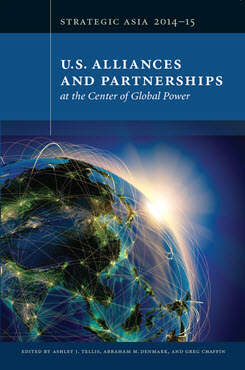 Strategic Asia 2014–15: U.S. Alliances and Partnerships at the Center of Global Power