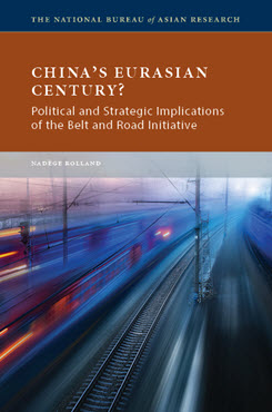 China’s Eurasian Century? Political and Strategic Implications of the Belt and Road Initiative