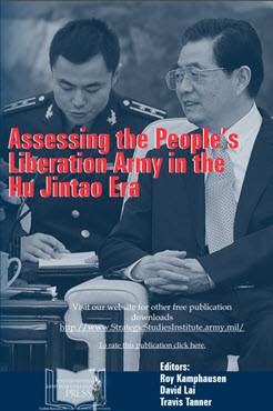 Assessing the People’s Liberation Army in the Hu Jintao Era