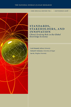 Standards, Stakeholders, and Innovation: China’s Evolving Role in the Global Knowledge Economy