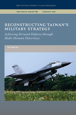 Reconstructing Taiwan’s Military Strategy: Achieving Forward Defense through Multi-Domain Deterrence