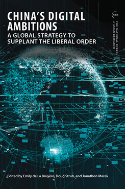 A New Type of Geopolitical Power:  China’s Competitive Strategy for the Digital Revolution
